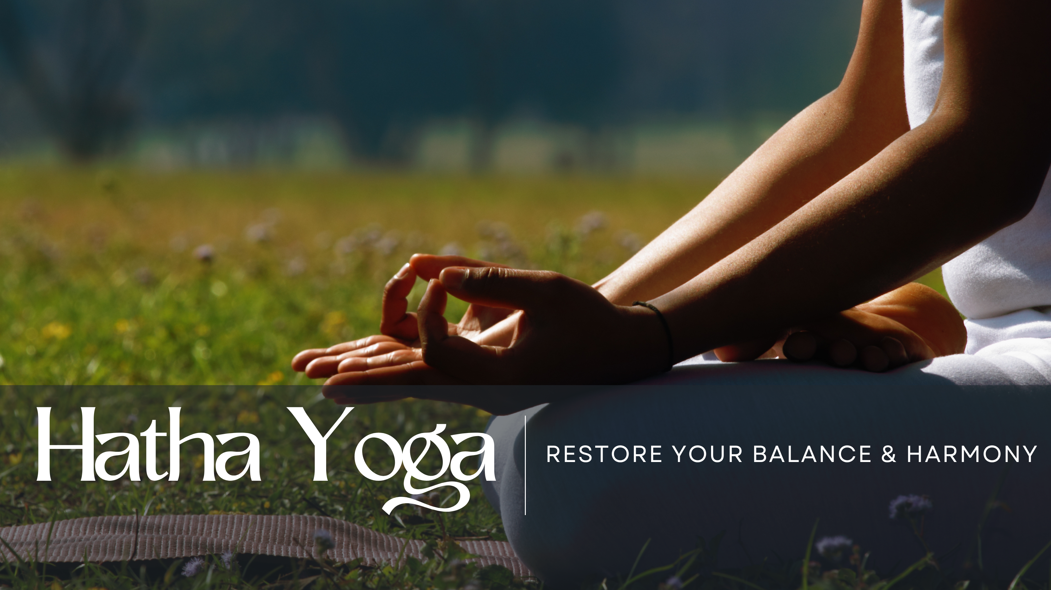 Hatha Yoga: Balance & Harmony
