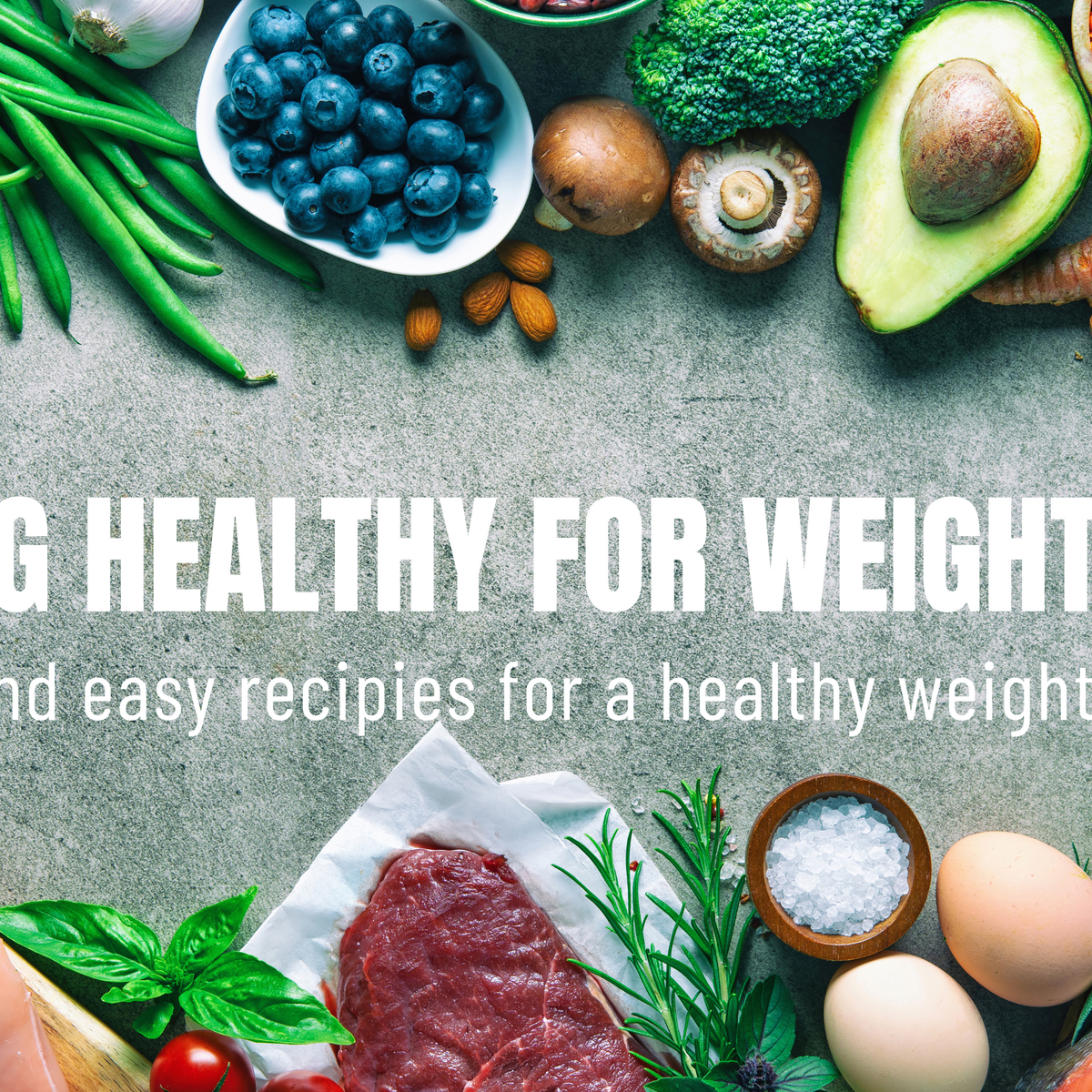 Delicious and Nutritious Healthy Recipes for Effective Weight Loss ...