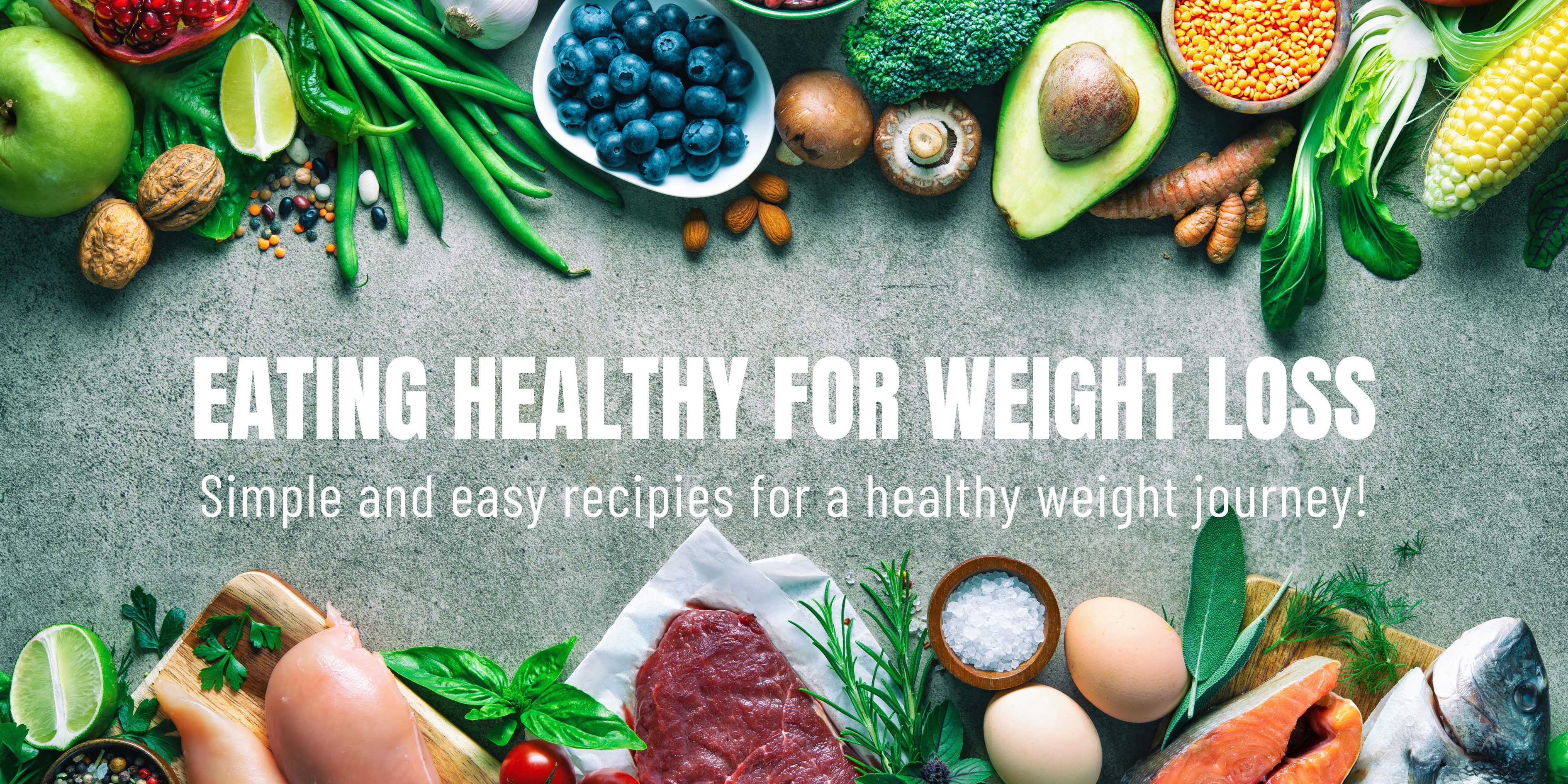 Eating healthy for Weight loss_ Simple and easy recipies